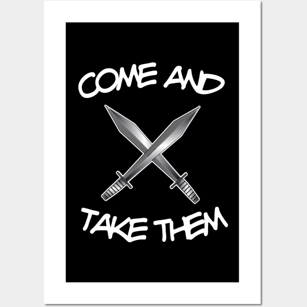 Come and Take Them Spartan Quote Wall Art by DesignsbyZazz